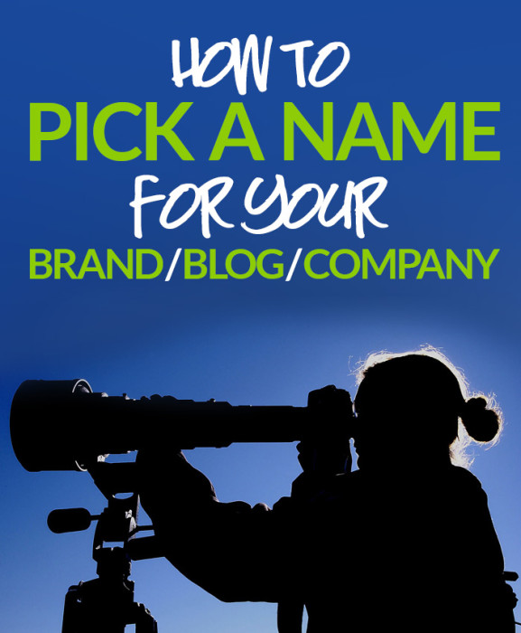 How To Pick A Name For Your Brand, Blog or Company Greeblehaus