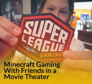 Minecraft Gaming With Friends in a Movie Theater