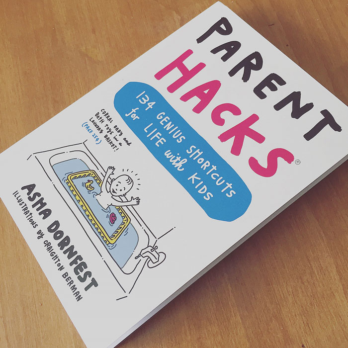 Parent Hacks - Genius Tips for Parenting Book