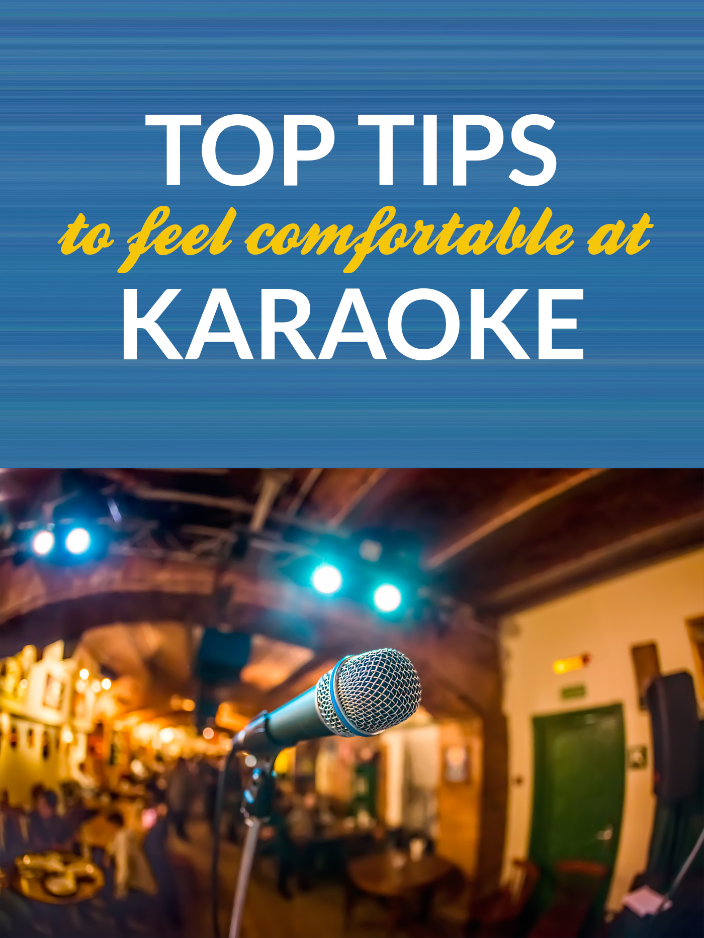Karaoke Tips - Feel Comfortable Singing Your Heart Out #karaoke #singing #karaokeparty #karaokesongs