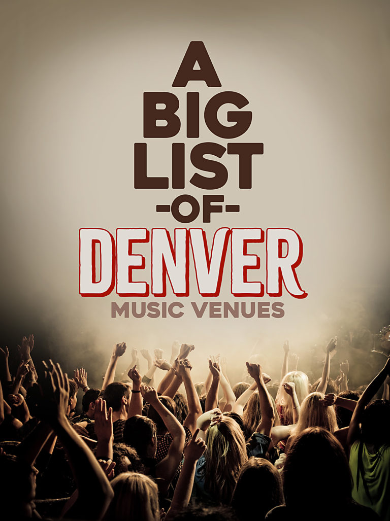 Big List of Denver Live Music & Concert Venues [Updated for 2022]