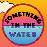 List of Music Festivals - Something In The Water