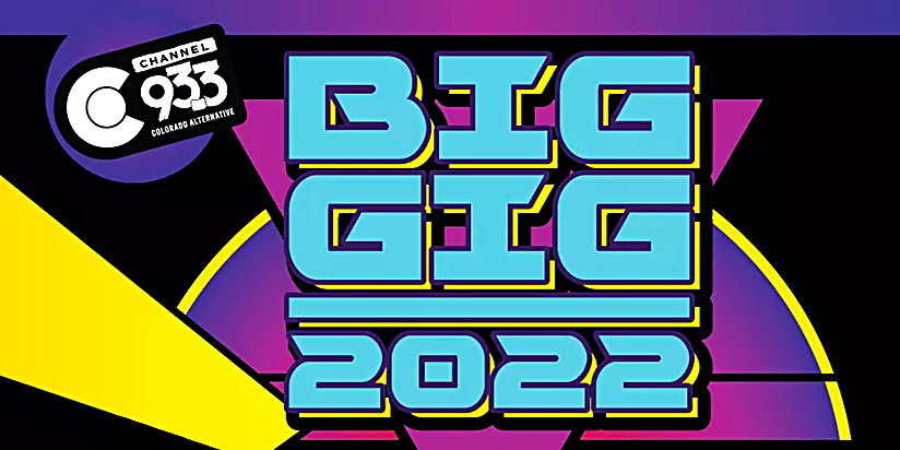 Channel 93.3 Big Gig 2022 - Lineup & Info