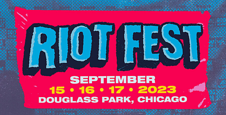 Riot Fest Music Festival Schedule 2023 - Details & Lineup